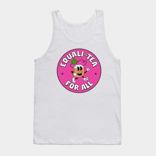 Equality For All - Equali - Tea - Funny Political Tank Top